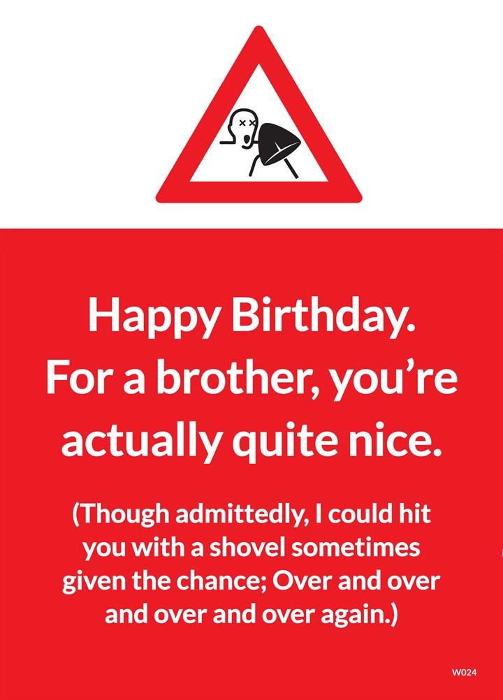 Actually Nice Brother Card