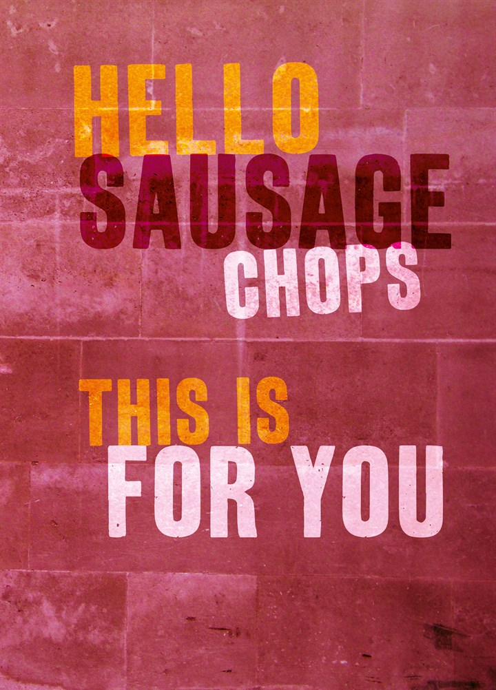 Sausage Chops Card