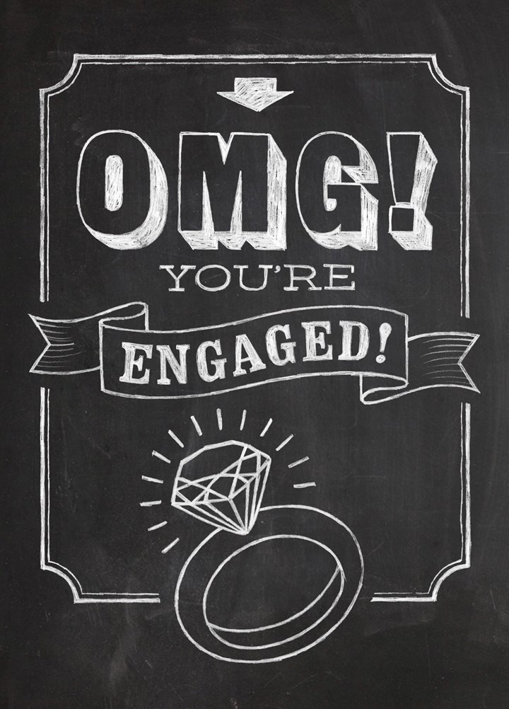 Omg You're Engaged Card