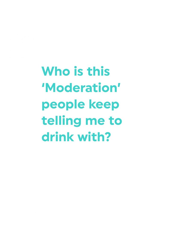 Drink With Moderation Card