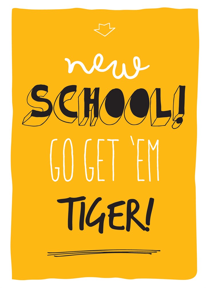 New School Go Get 'Em Tiger Card