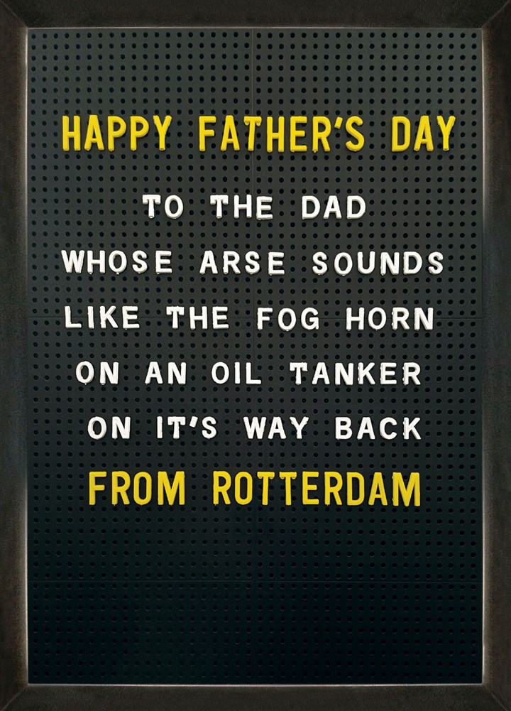 Happy Father's Day Fog Horn Arse Card