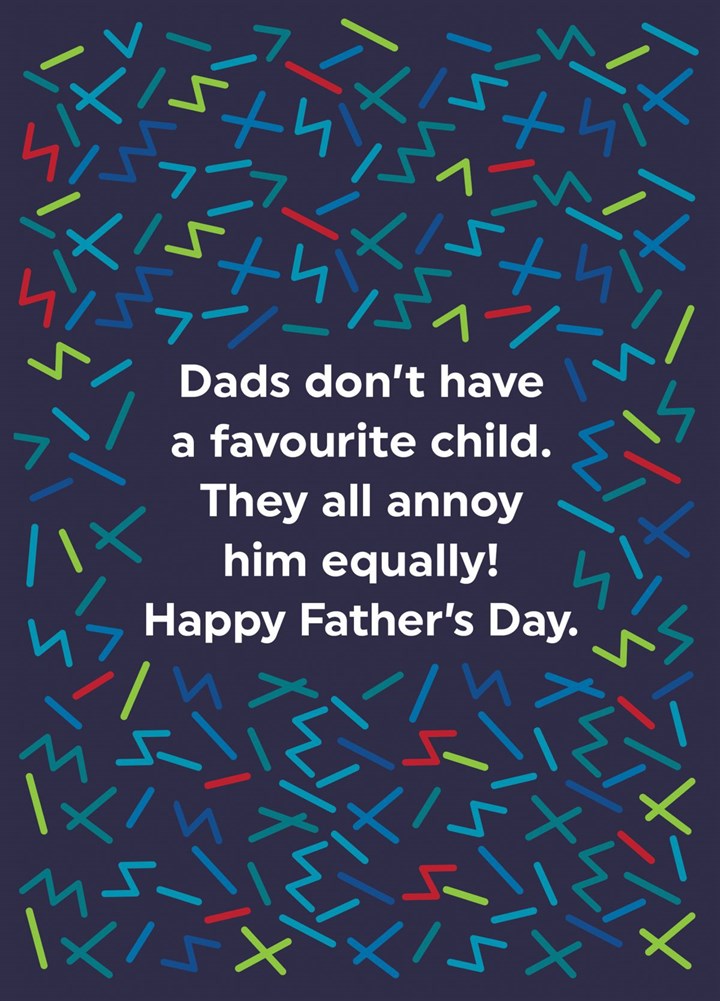 Happy Fathers Day, Annoying Children Card
