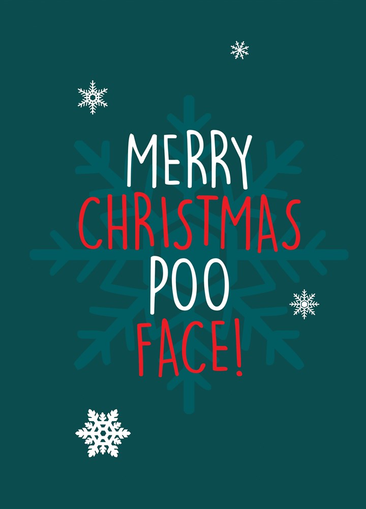 Merry Christmas Poo Face Card