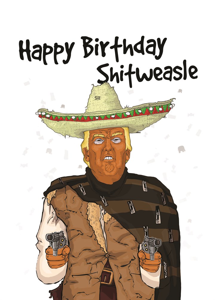 Happy Birthday Shitweasle Card