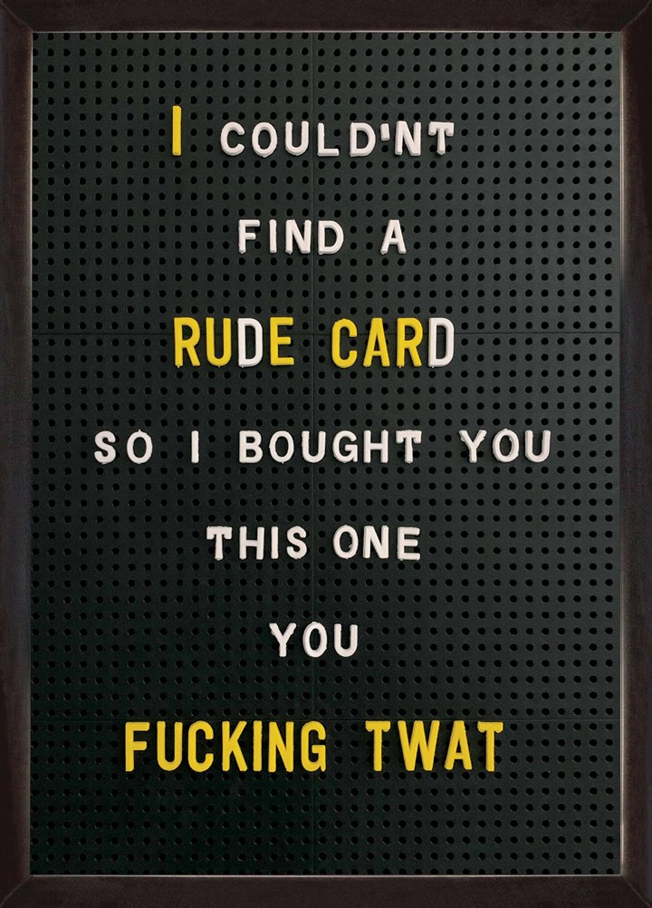 Find A Rude Card