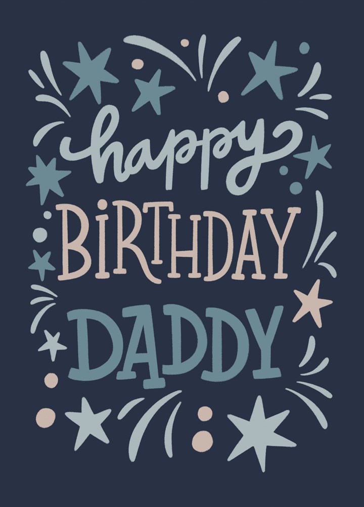 Happy Birthday Daddy With Fireworks Card