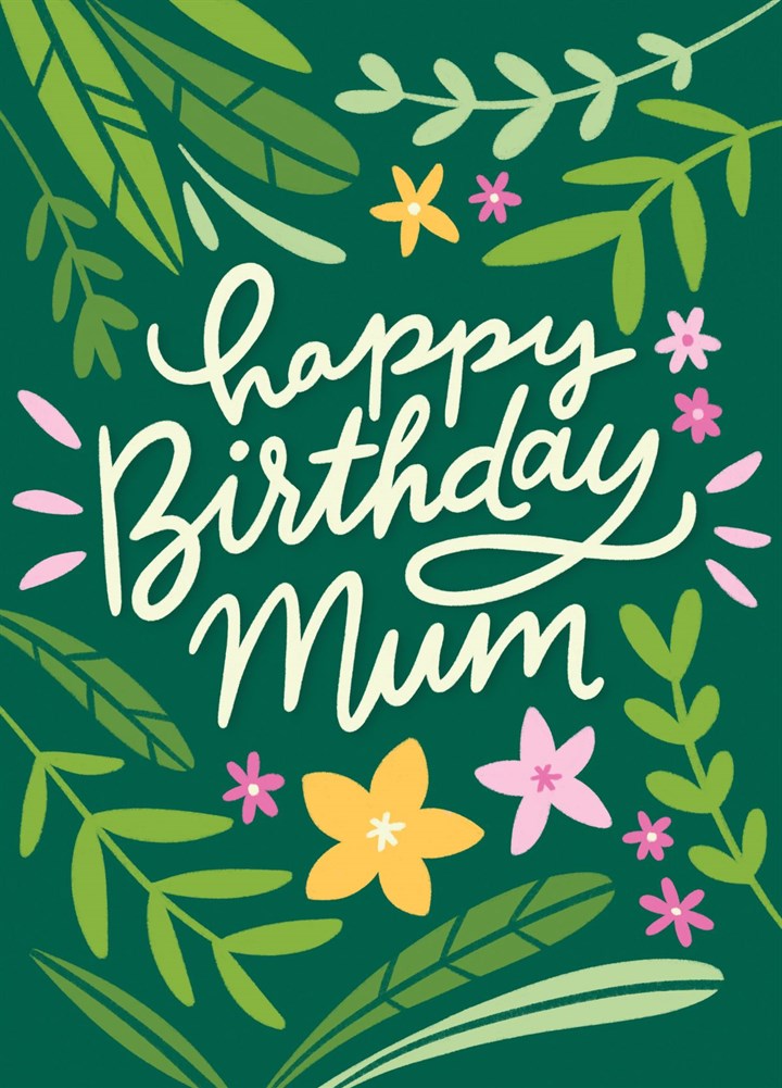 Happy Birthday Mum (tropical) Card