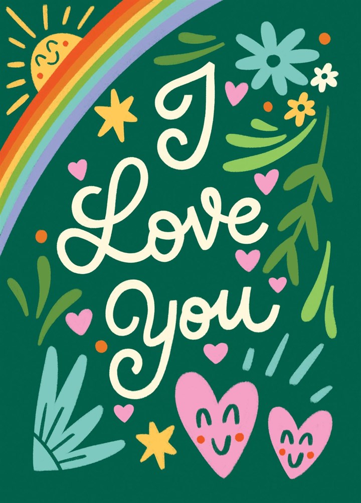 I Love You With A Rainbow Card