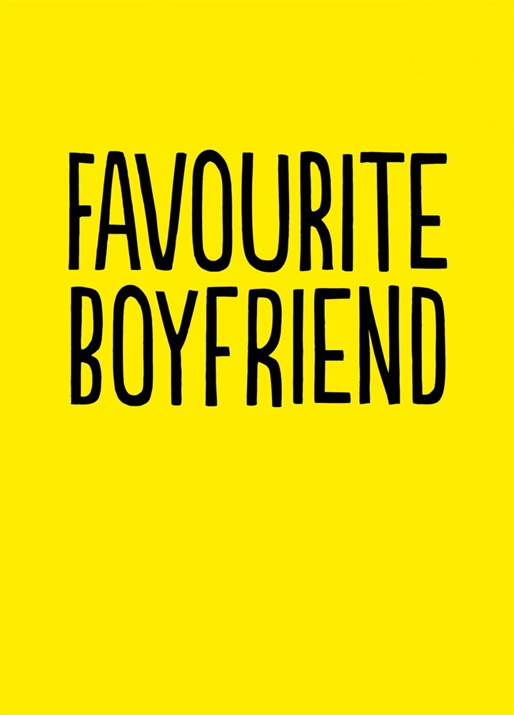 Favourite Boyfriend Card