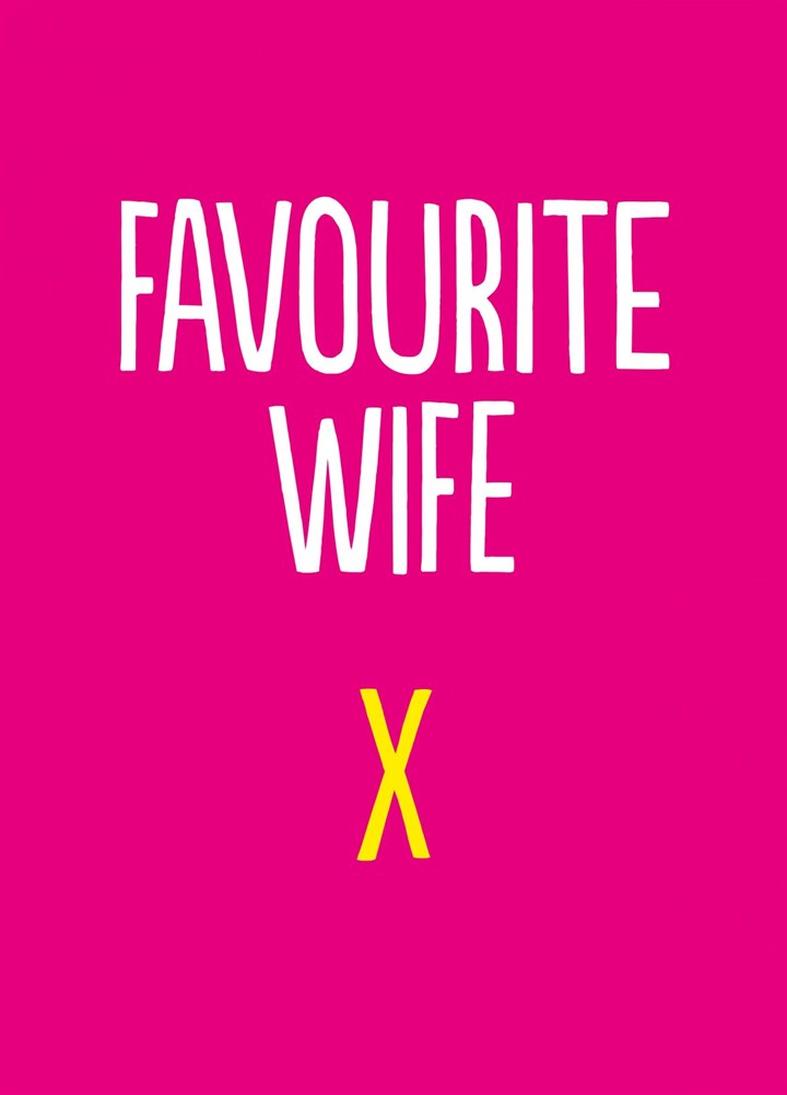 Favourite Wife Card