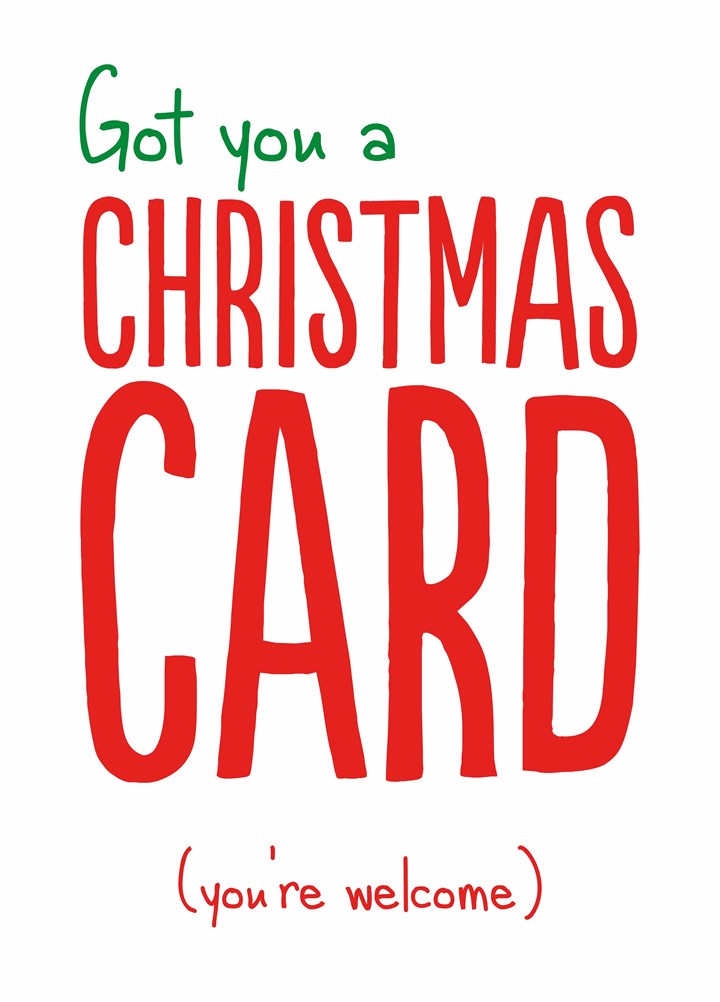 Got You A Christmas Card