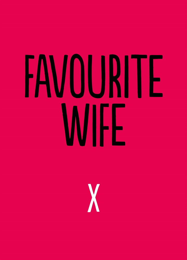 Favourite Wife Card
