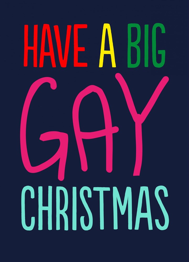 BIG GAY CHRISTMAS Card