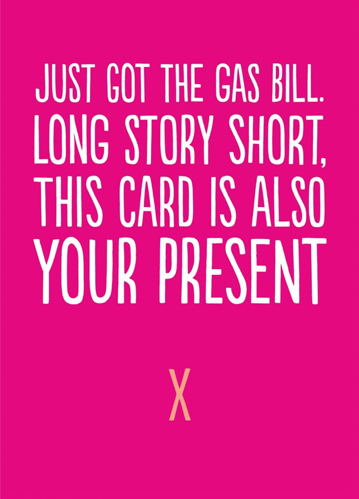 Gas Bill Funny Birthday Card