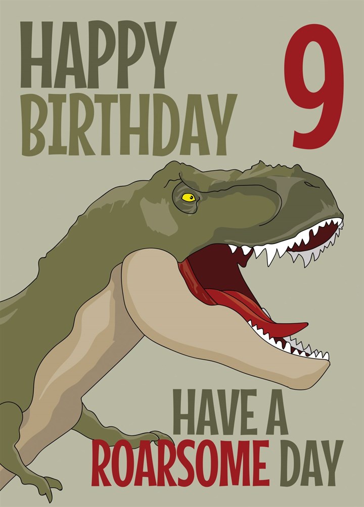 Have A Roarsome 9th Birthday Card