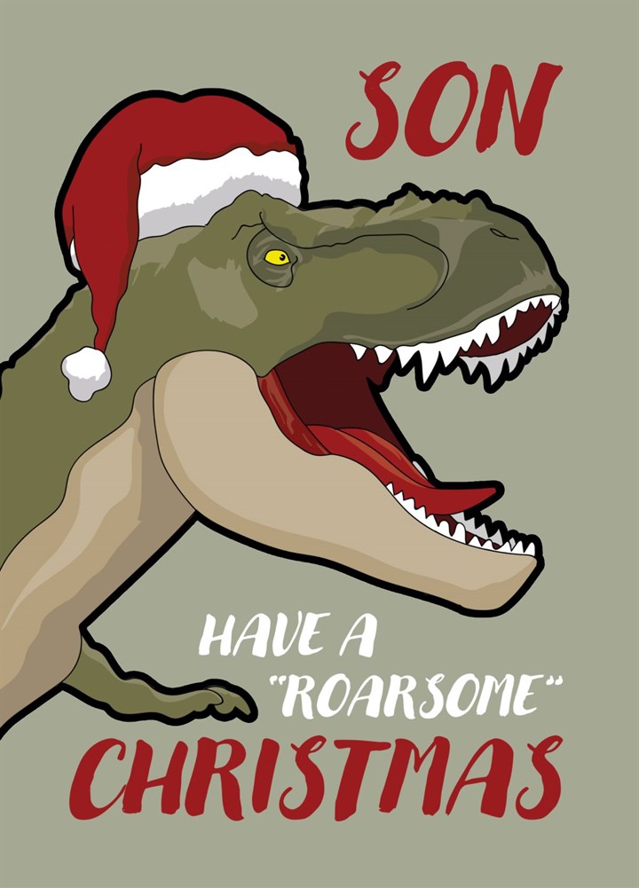 Son - Have A Roarsome Christmas Card