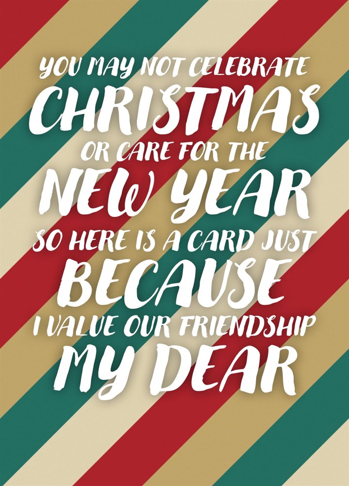Have A Very Not Christmas & A Happy Not New Year Card