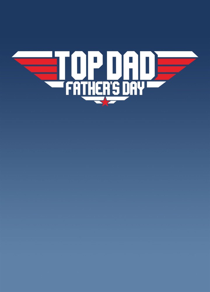 Top Dad - Father's Day Card