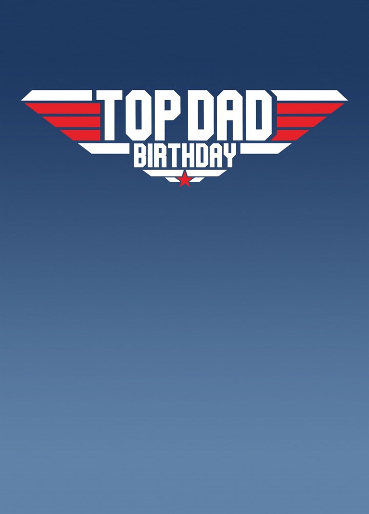 Top Dad - Birthday Card
