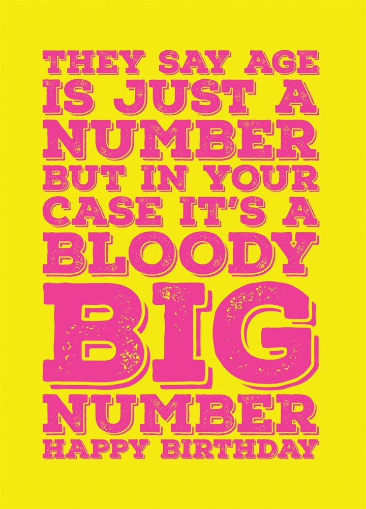 Age Is Just A Number - A Big One Card