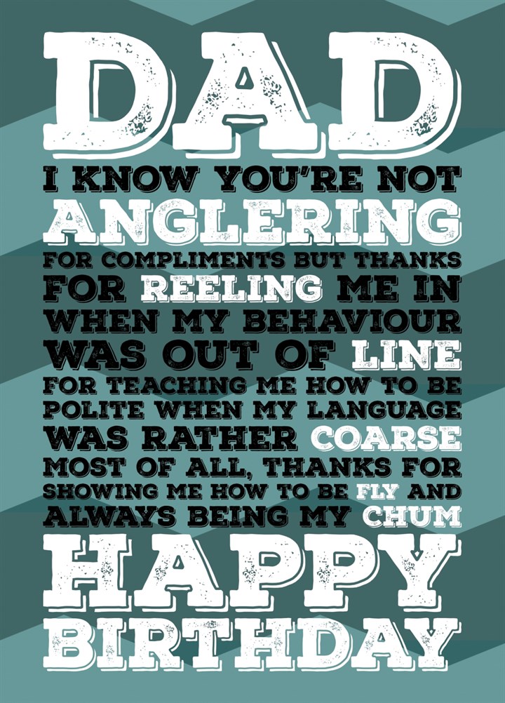 Happy Birthday Dad - I Know You Love A Fishing Pun Card