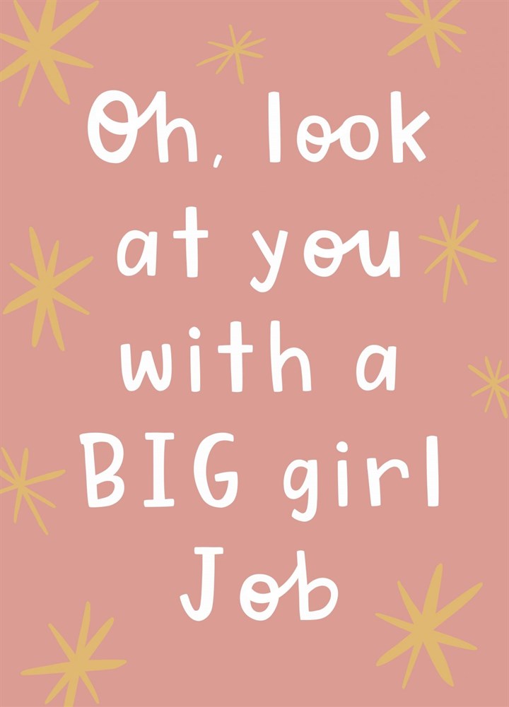 Big Girl New Job Card