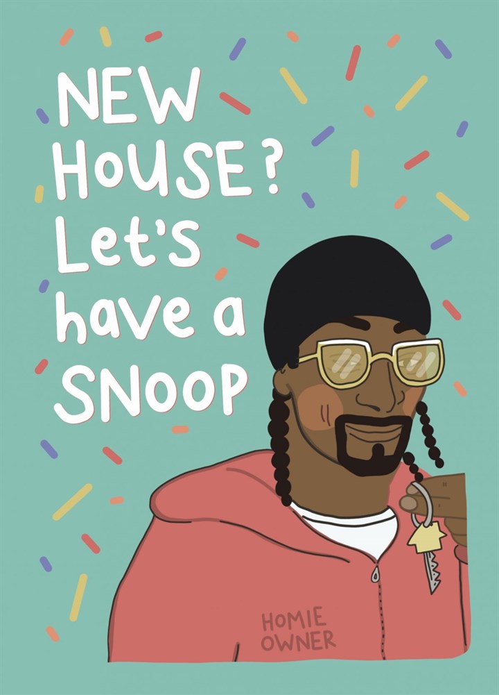 Snoop New House Card