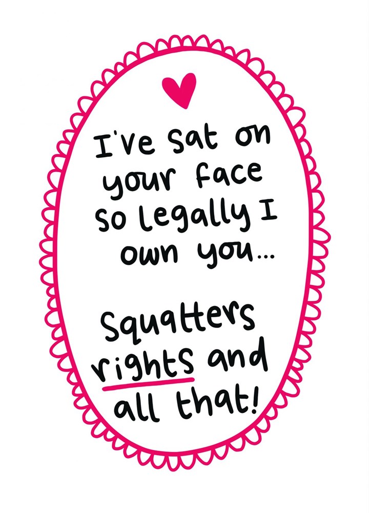 Squatters Rights Card