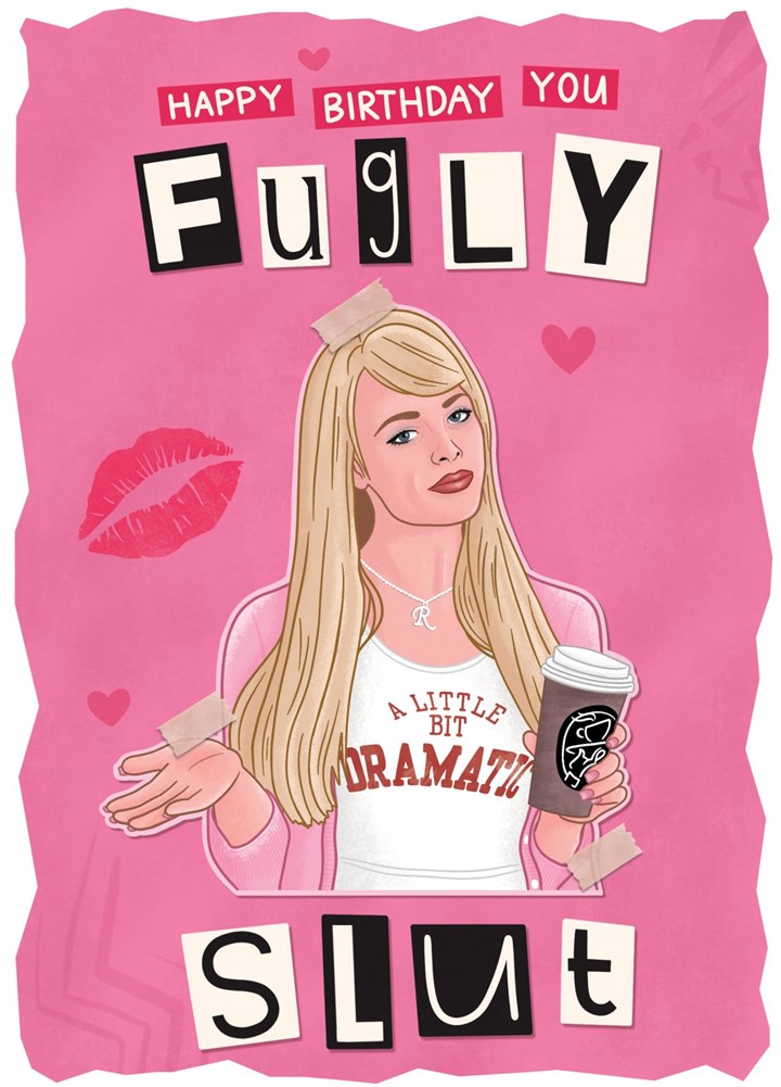 Fugly Slut Card