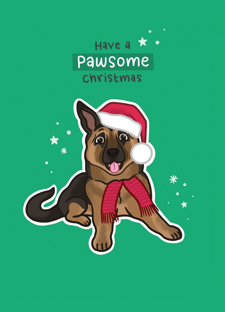 Have A Pawsome Christmas - Alsatian Card