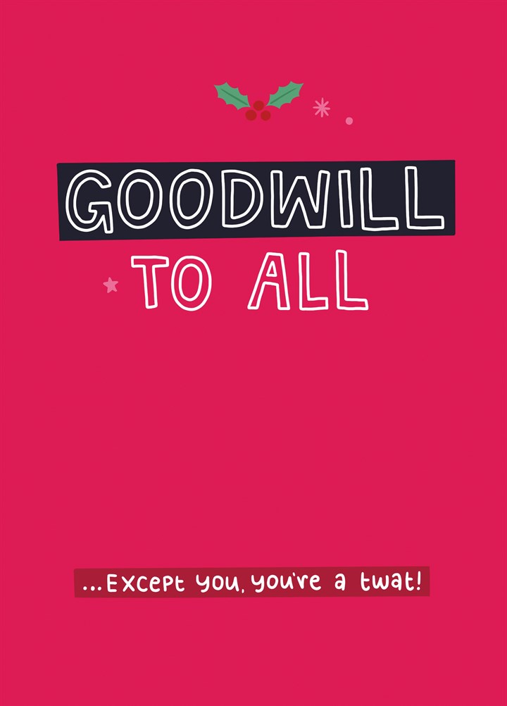 Goodwill To All Card
