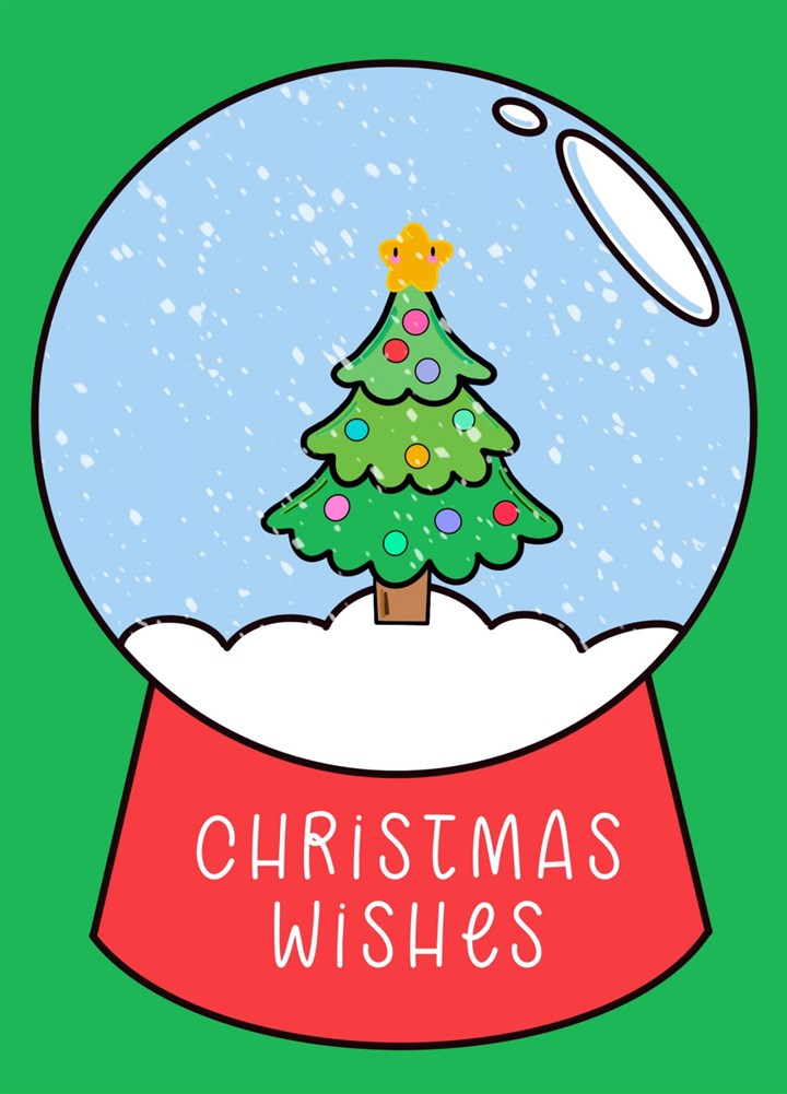Snow Globe Christmas Wishes Card