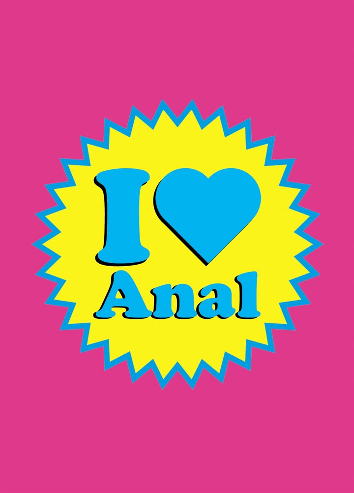 I Heart Anal Card
