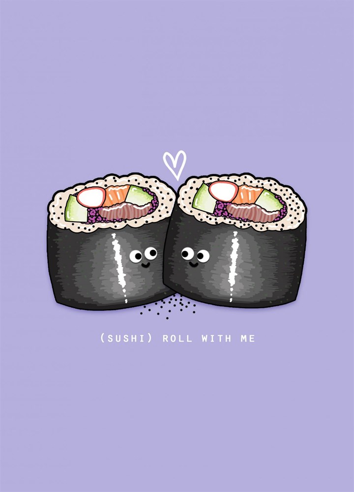 (Sushi) Roll With Me Card