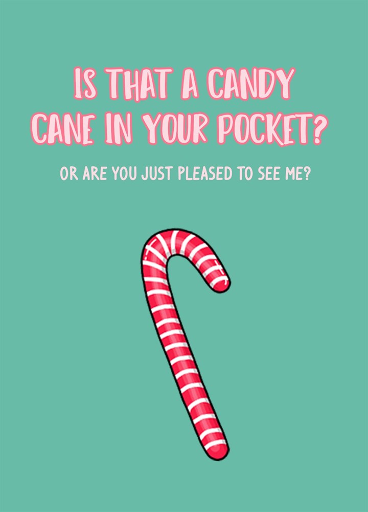 Candy Cane Saucy Christmas Card