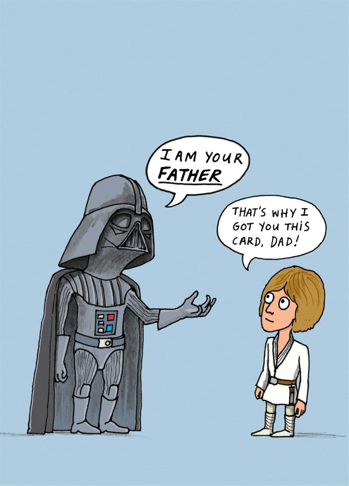 I Am Your Father Card