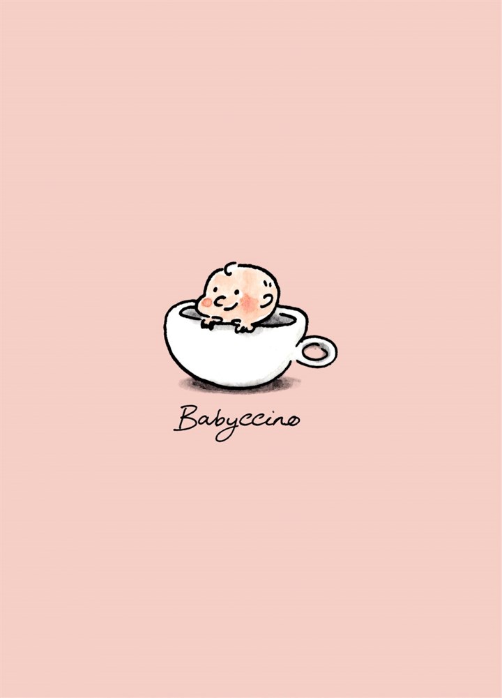 Babyccino (Pink) Card