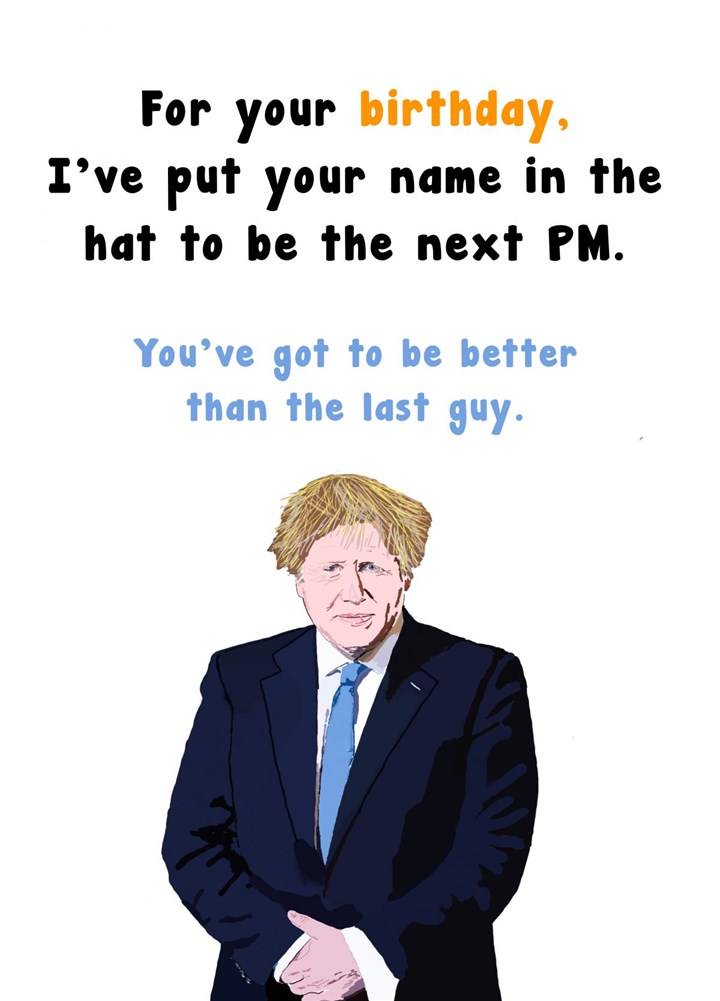 Next Prime Minister Birthday Card