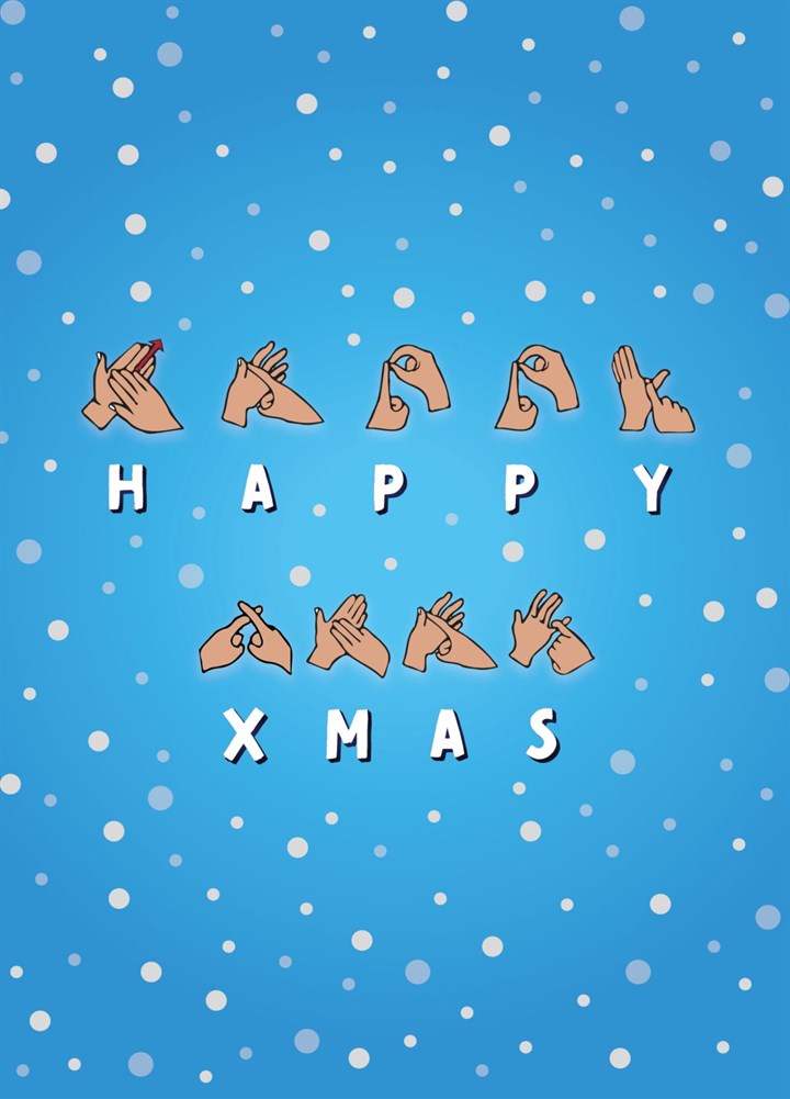 BSL British Sign Language Christmas Card Happy Xmas