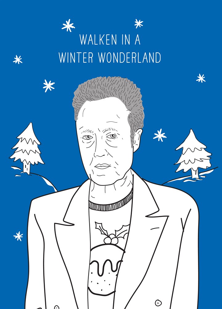Walken In A Winter Wonderland Card