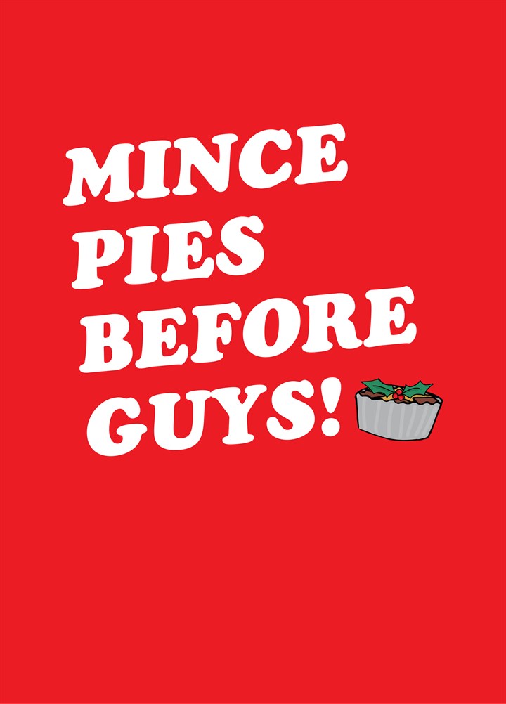 Mince Pies Before Guys Card