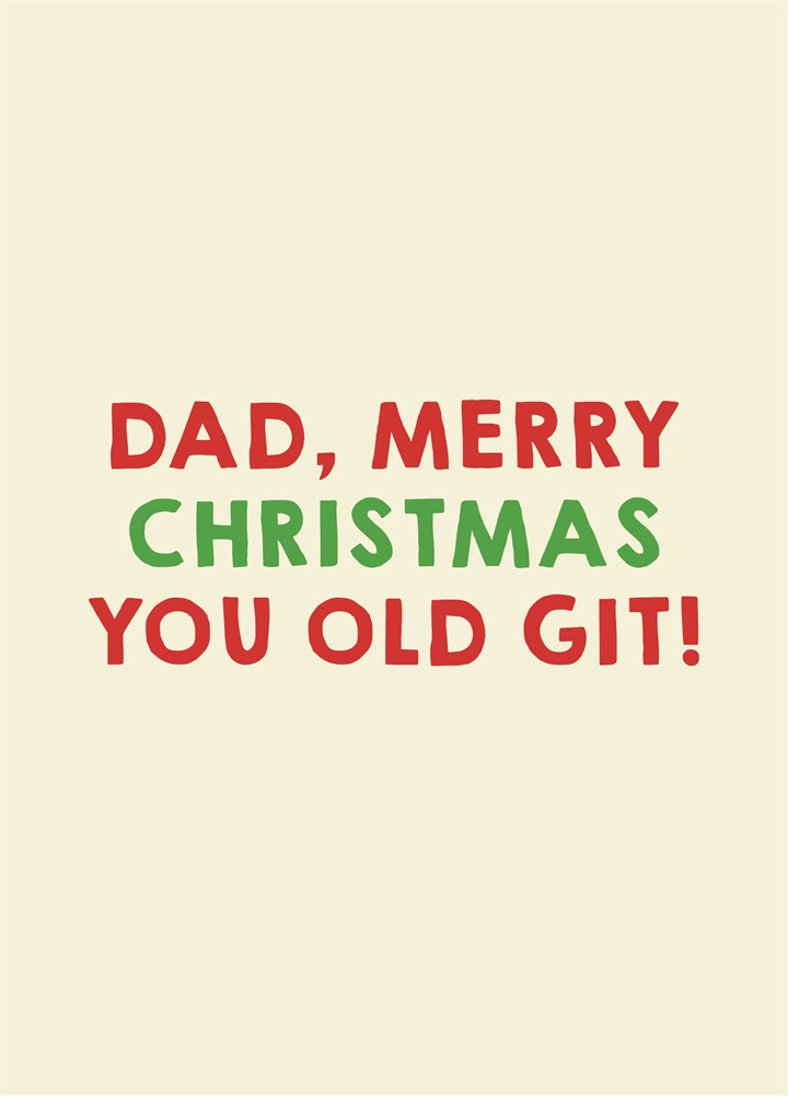 Merry Christmas Old Git Card