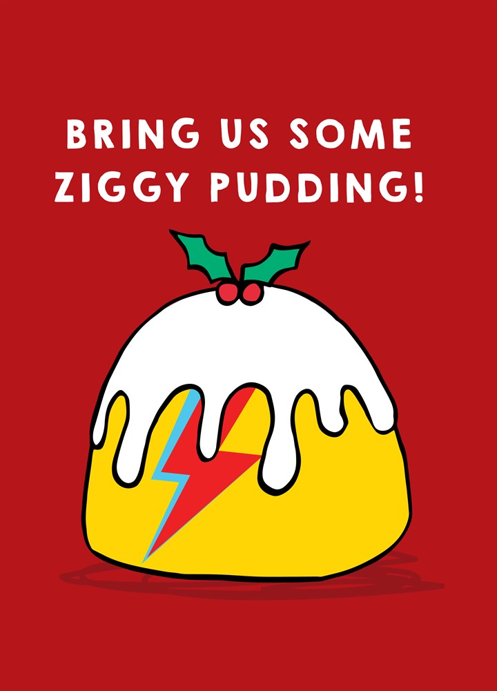 Ziggy Pudding Card