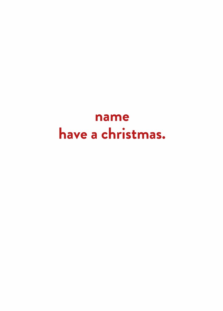 Have A Christmas Card