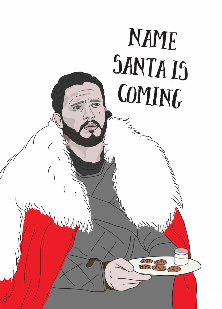 Santa Is Coming Card