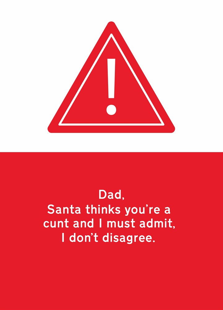 Dad Santa Thinks You're A