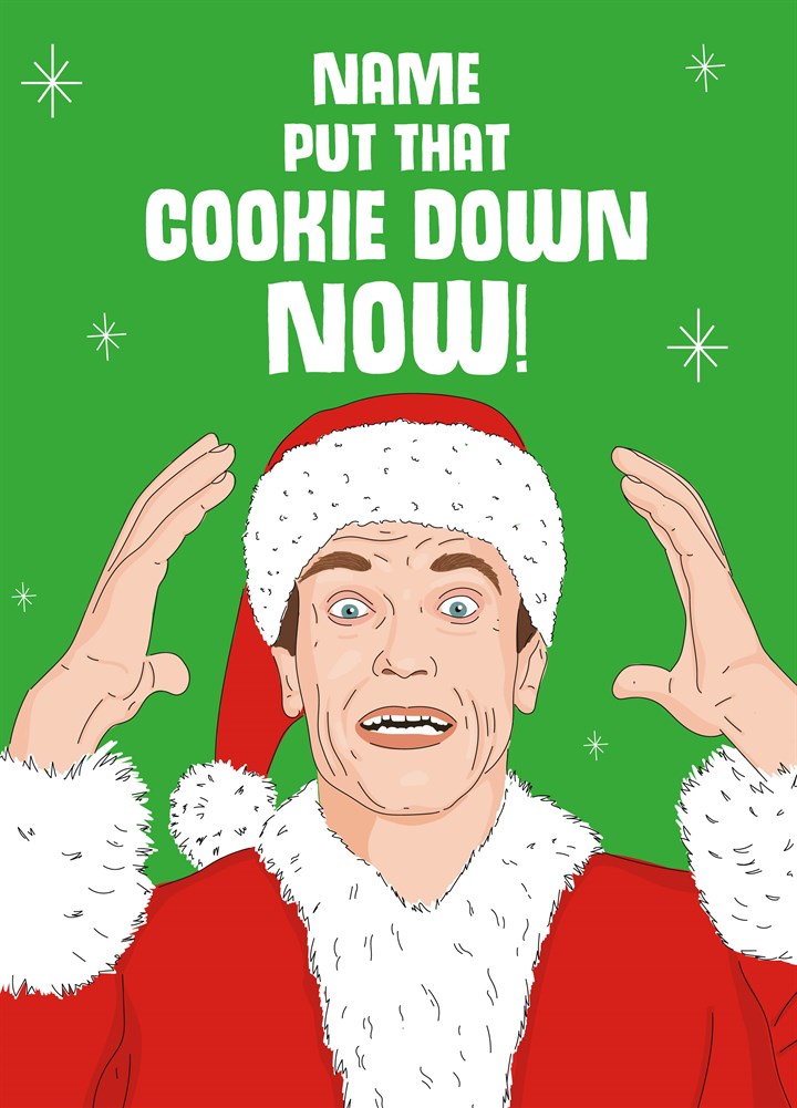 Put The Cookie Down Card
