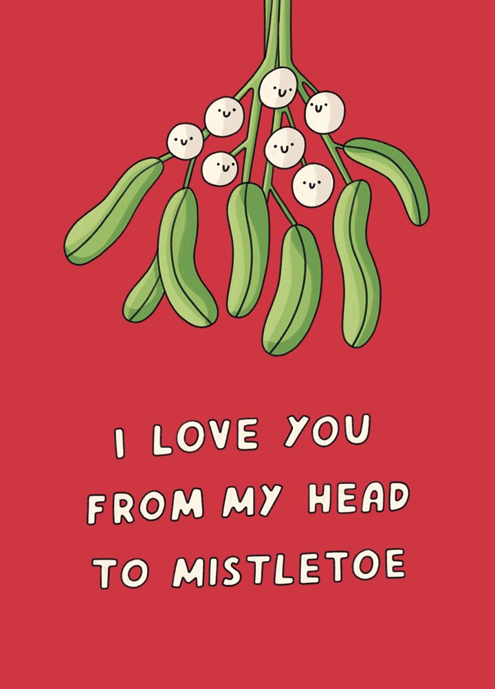 From My Head To Mistletoe Card