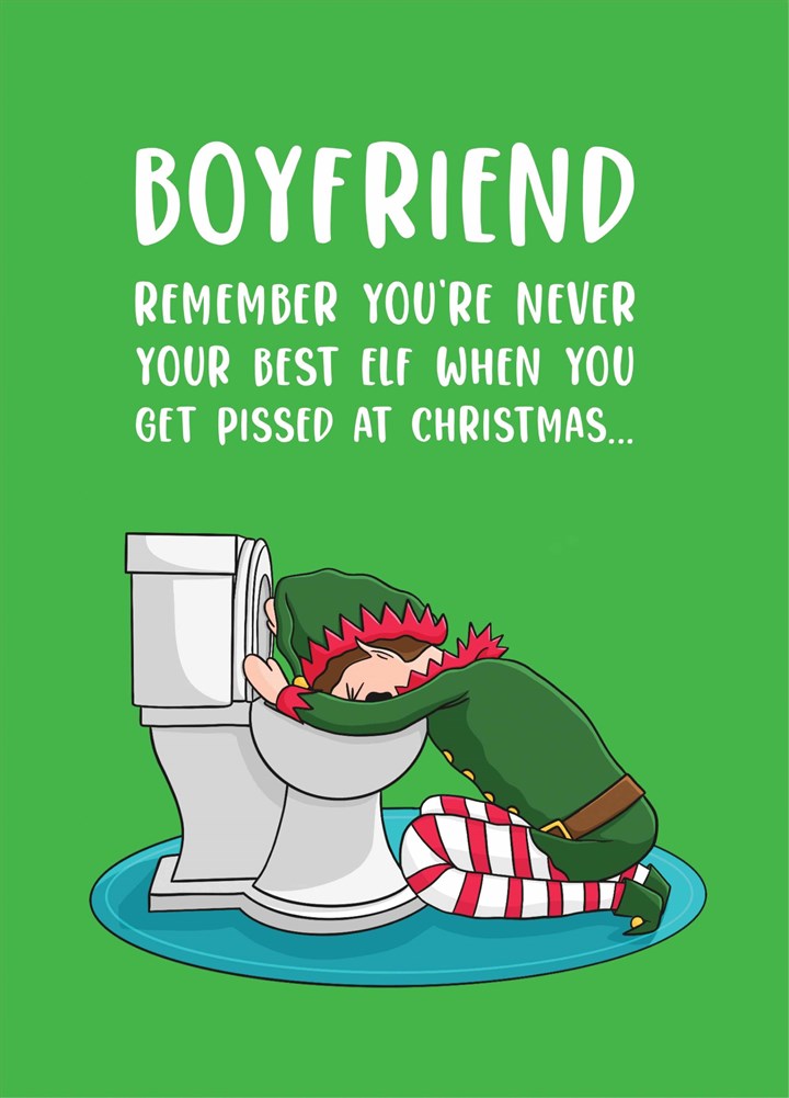 Boyfriend Drunk Elf Christmas Card